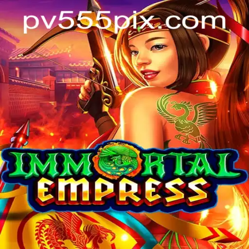 ImmortalEmpress: A Captivating Gaming Experience